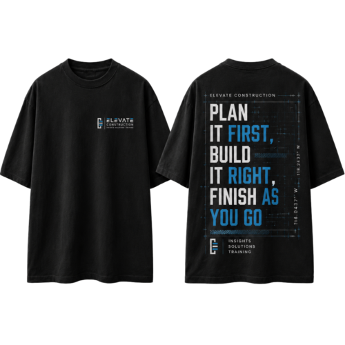 Plan It First, Build It Right - Statement Tee